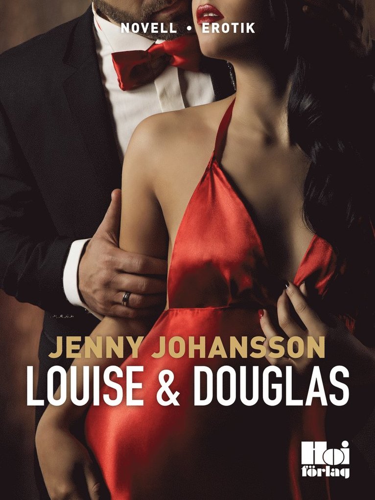 Jenny Johansson - Louise & Douglas, E-bok