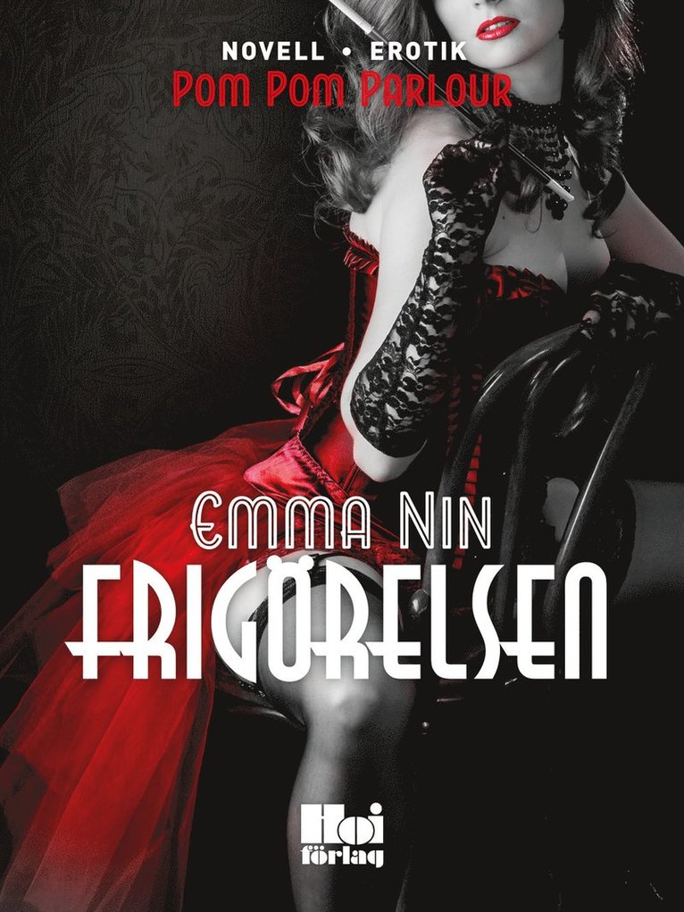Emma Nin - Frigörelsen, E-bok