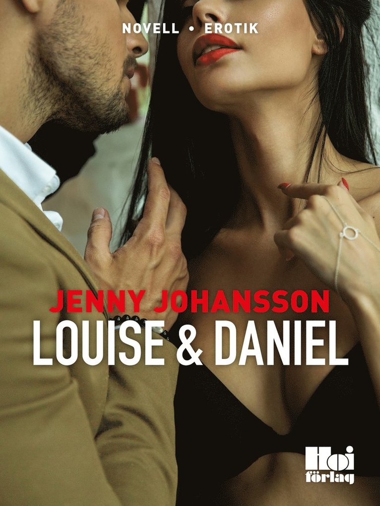 Jenny Johansson - Louise & Daniel, E-bok