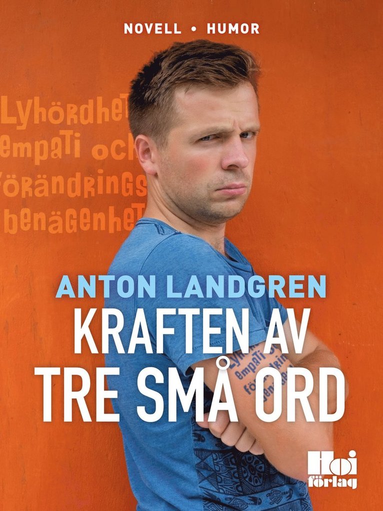 Anton Landgren - Kraften av tre små ord, E-bok
