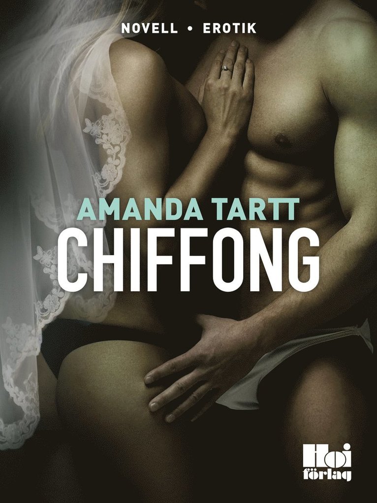 Amanda Tartt - Chiffong, E-bok