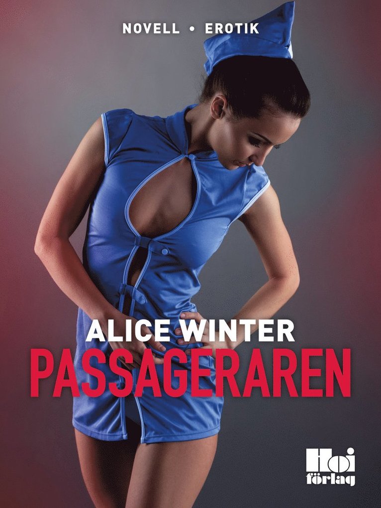 Alice Winter - Passageraren, E-bok