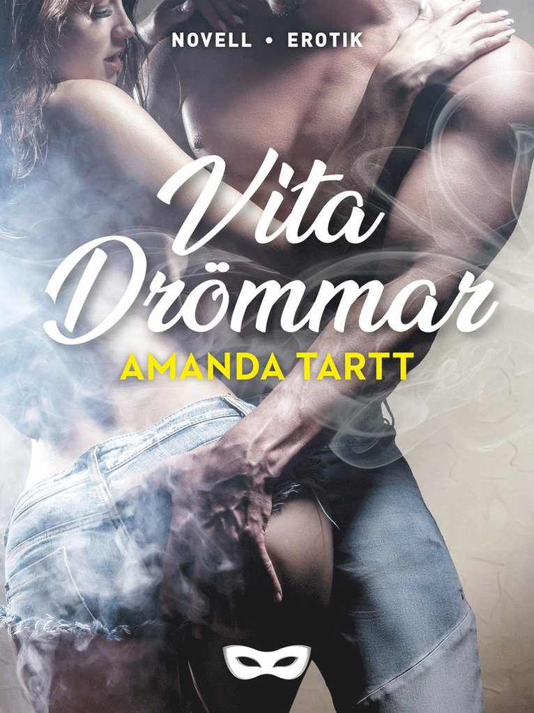Amanda Tartt - Vita drömmar, E-bok