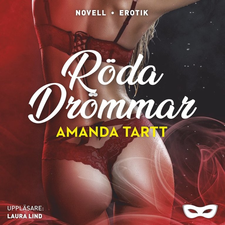 Amanda Tartt - Röda drömmar, Ljudbok