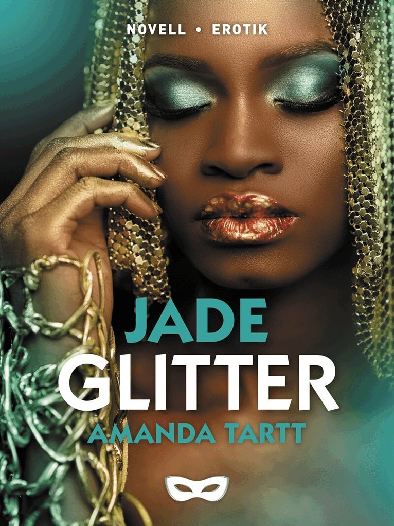 Amanda Tartt - Glitter, E-bok