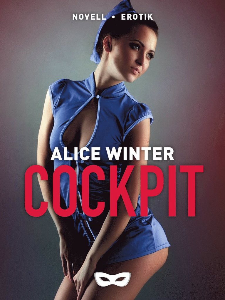 Alice Winter - Cockpit, E-bok. Tillgänglighet: Lägg i varukorg