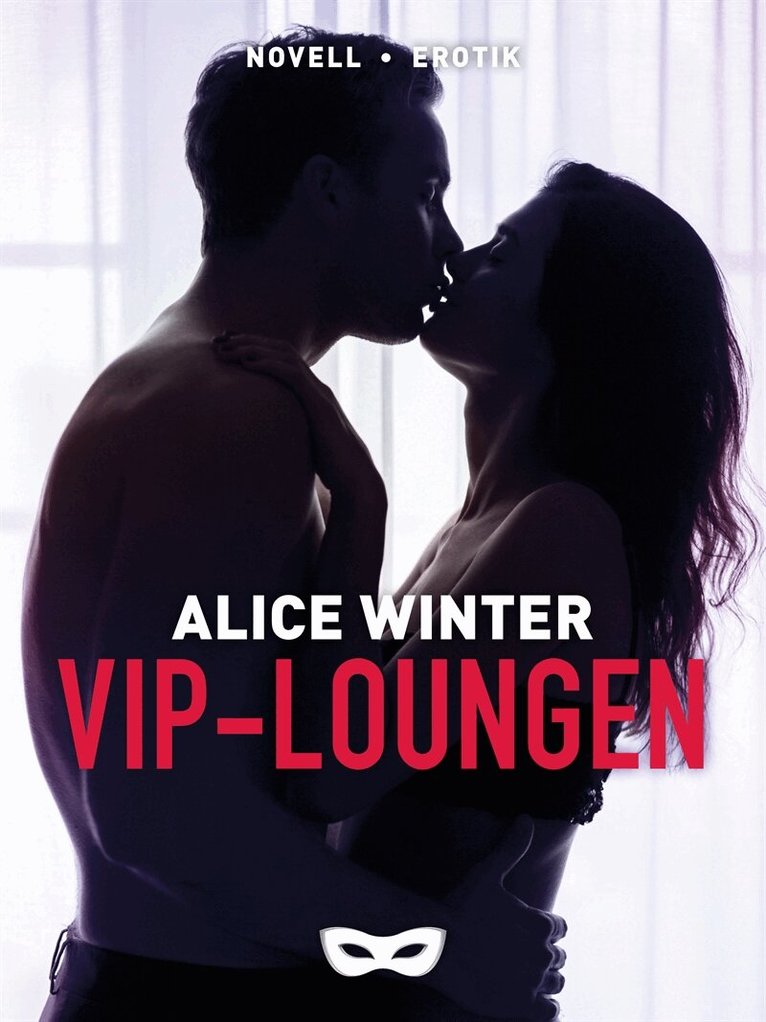 Alice Winter - VIP-loungen, E-bok
