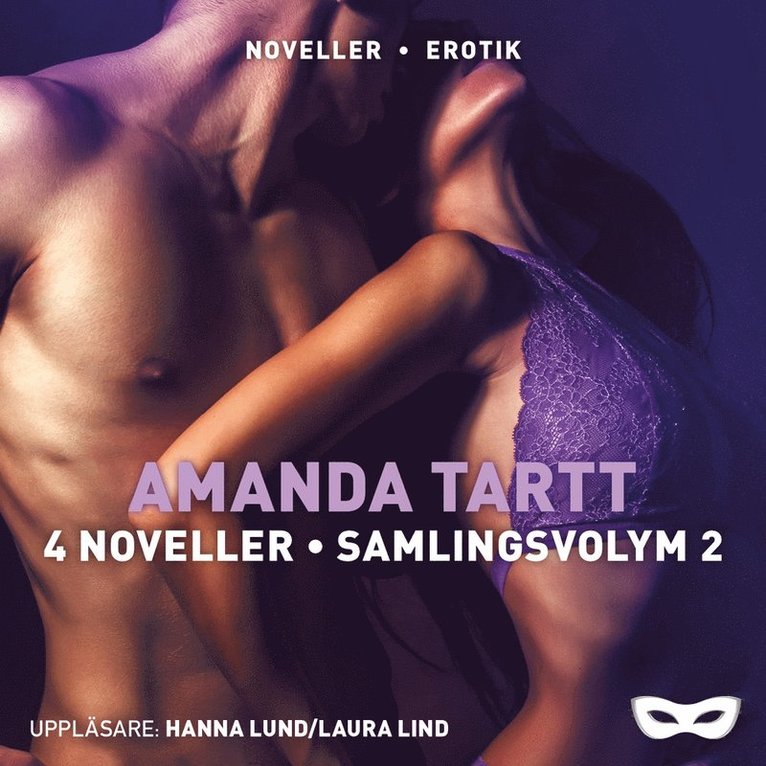 Amanda Tartt - 4 noveller. Samlingsvolym 2, Ljudbok. Tillgänglighet: Lägg i varukorg