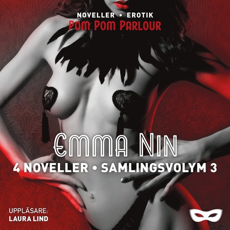 Emma Nin - 4 noveller. Samlingsvolym 3, Ljudbok. Tillgänglighet: Lägg i varukorg