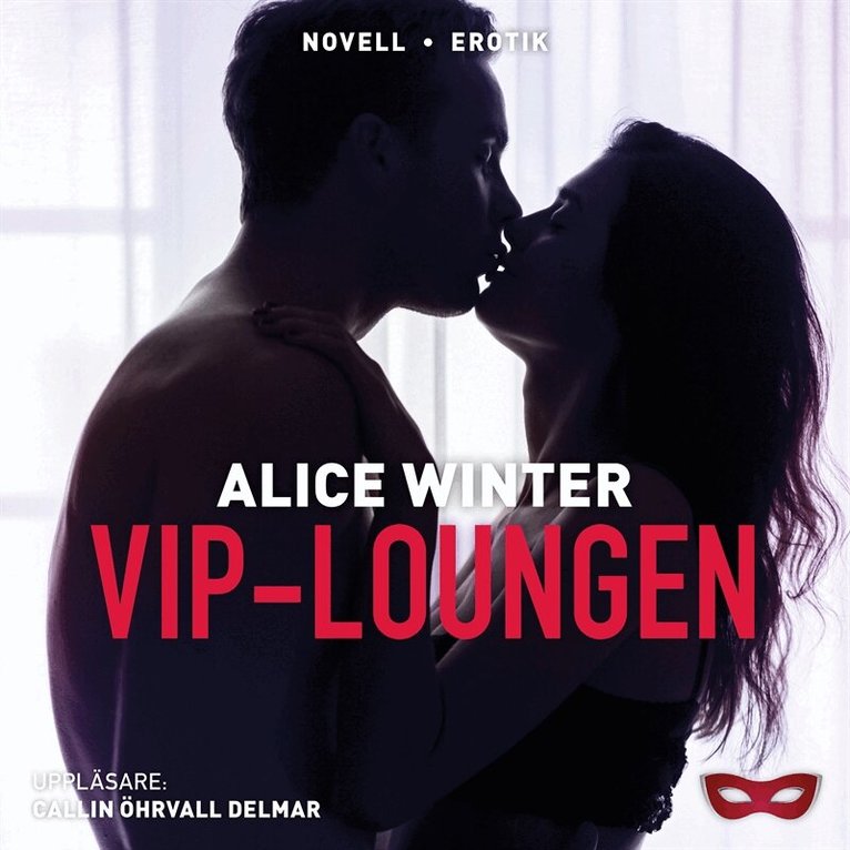 Alice Winter - VIP-loungen, Ljudbok. Tillgänglighet: Lägg i varukorg
