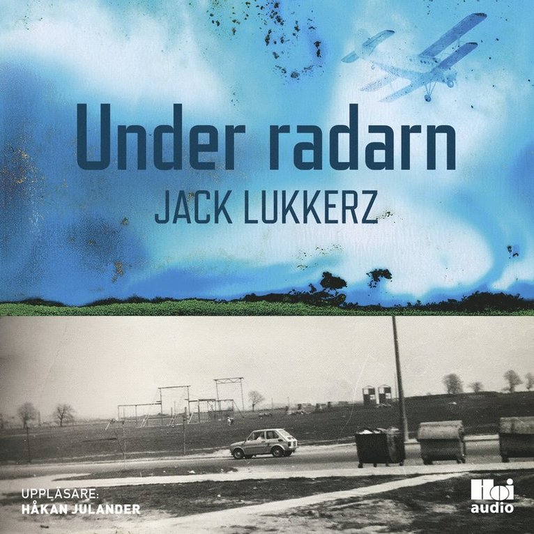 Jack Lukkerz - Under radarn, Ljudbok