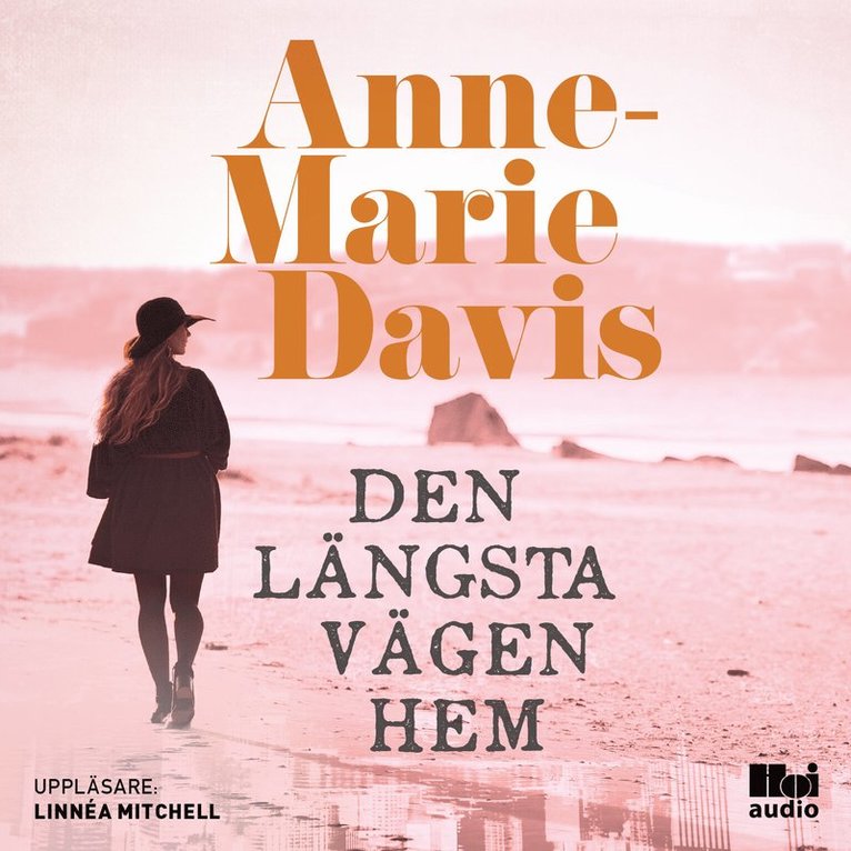 Anne-Marie Davis - Den längsta vägen hem, Ljudbok