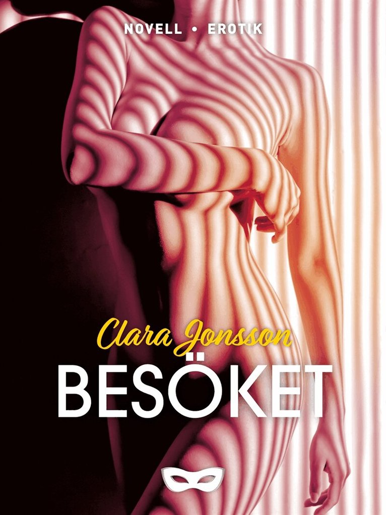Clara Jonsson - Besöket, E-bok. Tillgänglighet: Lägg i varukorg