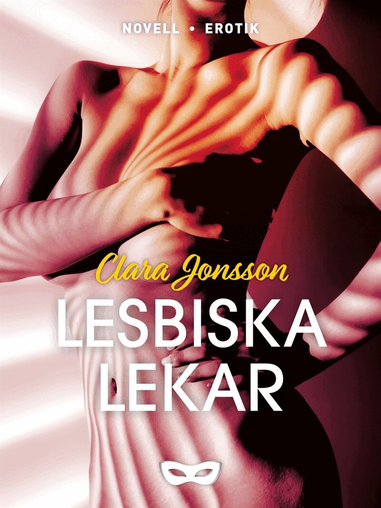 Clara Jonsson - Lesbiska lekar, E-bok. Tillgänglighet: Lägg i varukorg