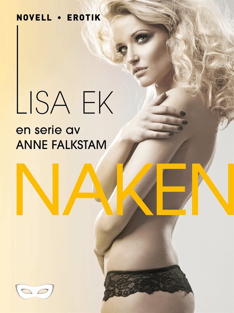 Anne Falkstam - Naken, E-bok