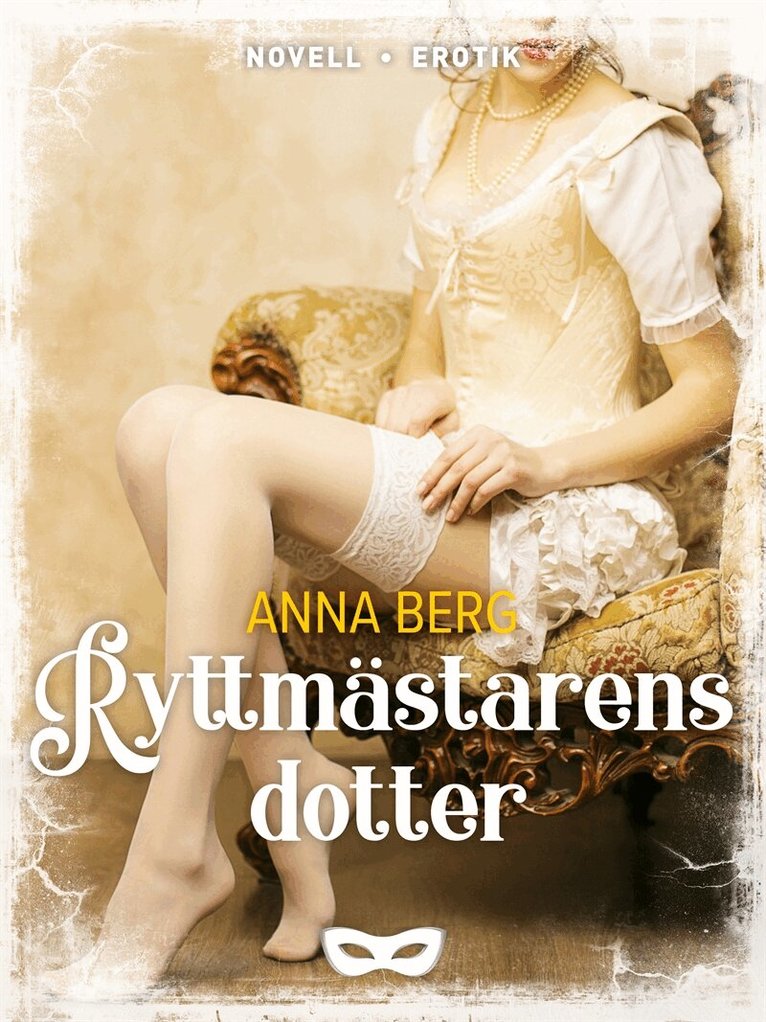 Anna Berg - Ryttmästarens dotter, E-bok. Tillgänglighet: Lägg i varukorg