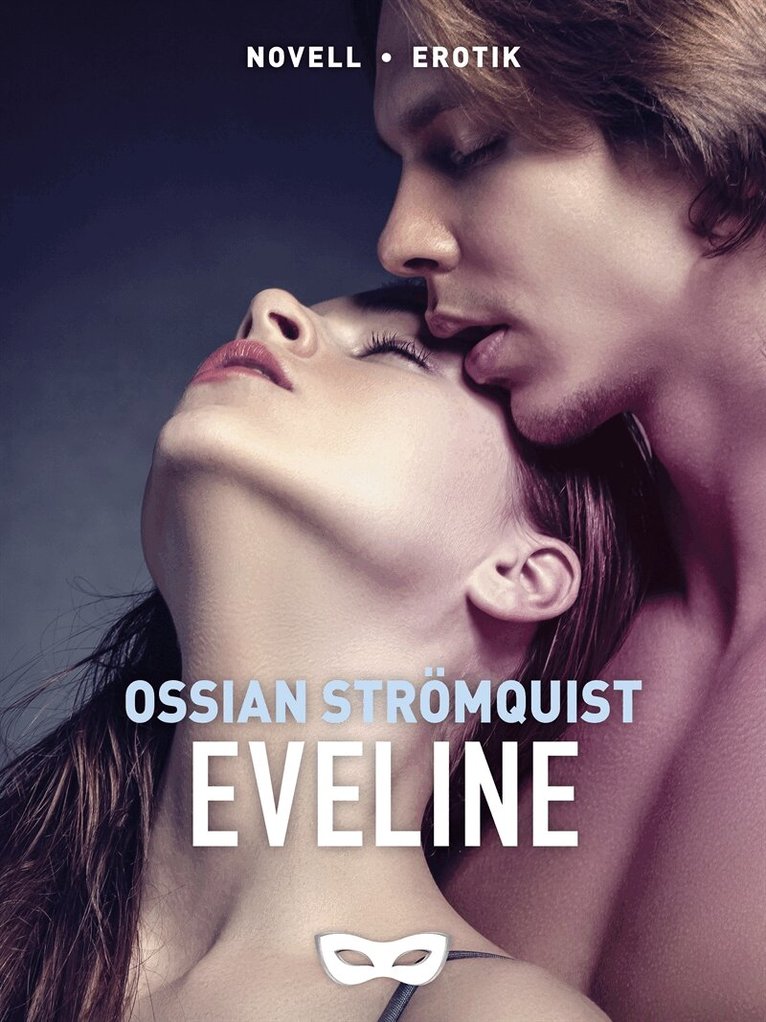 Ossian Strömquist - Eveline, E-bok