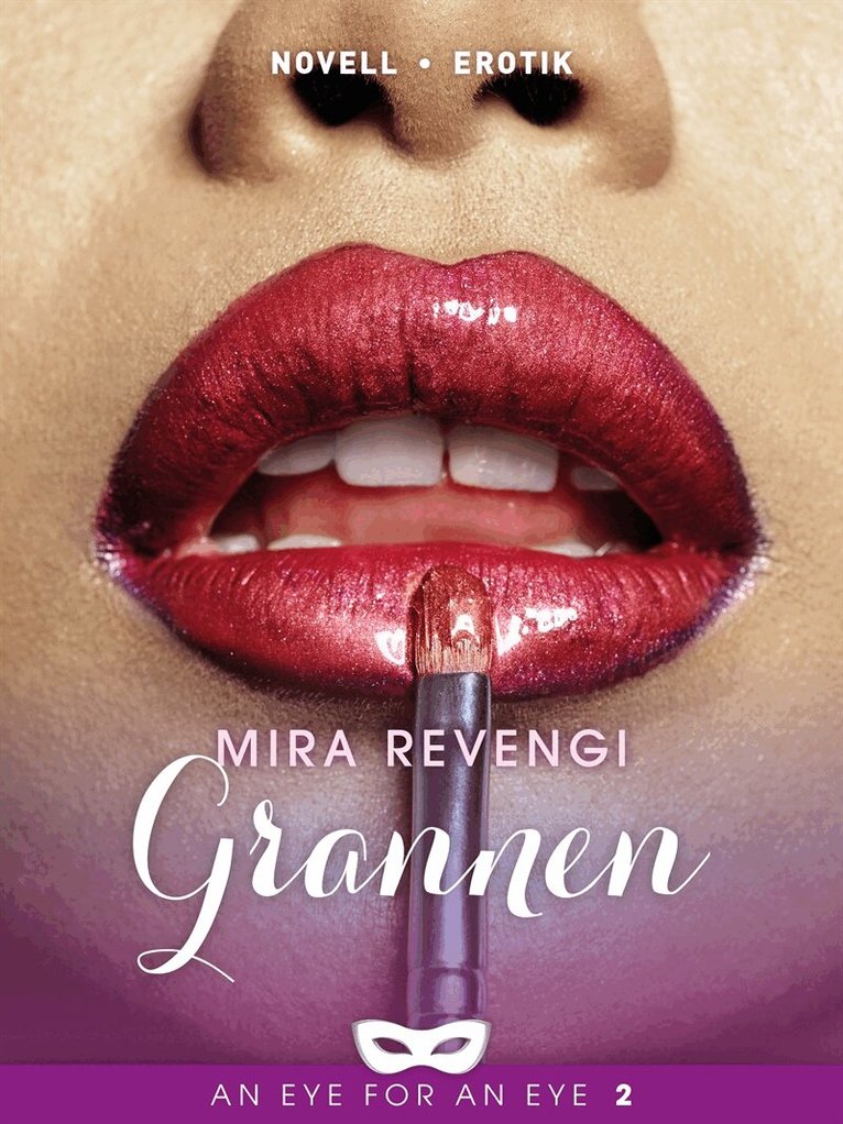 Mira Revengi - Grannen, E-bok