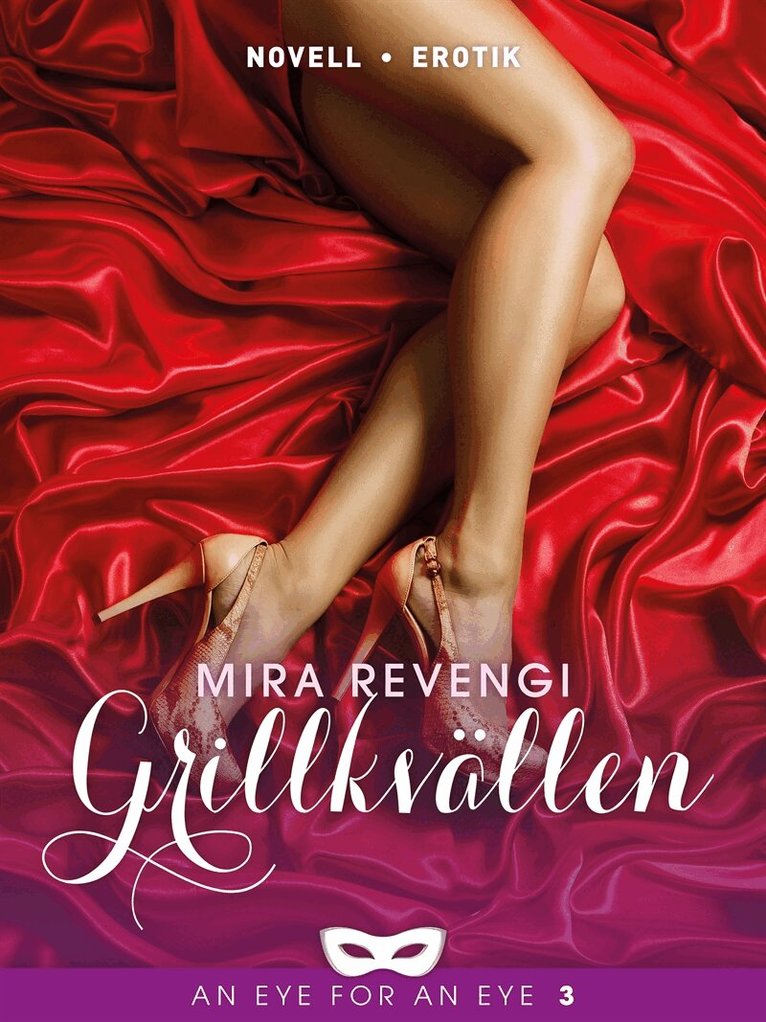 Mira Revengi - Grillkvällen, E-bok