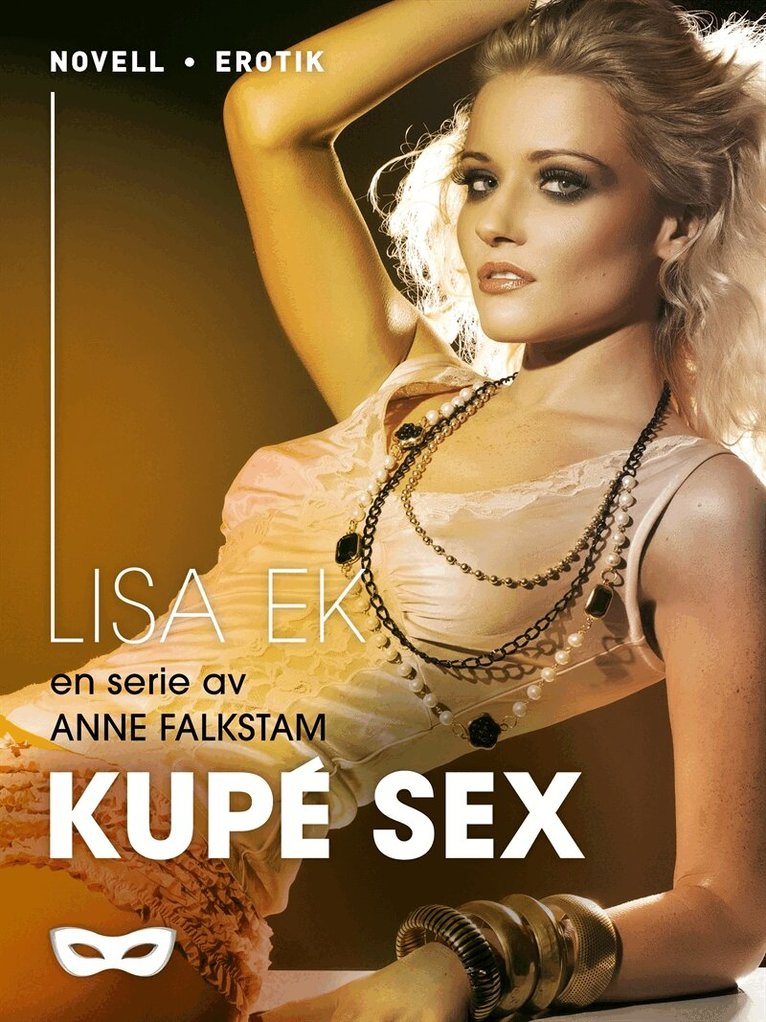 Anne Falkstam - Kupé sex, E-bok. Tillgänglighet: Lägg i varukorg