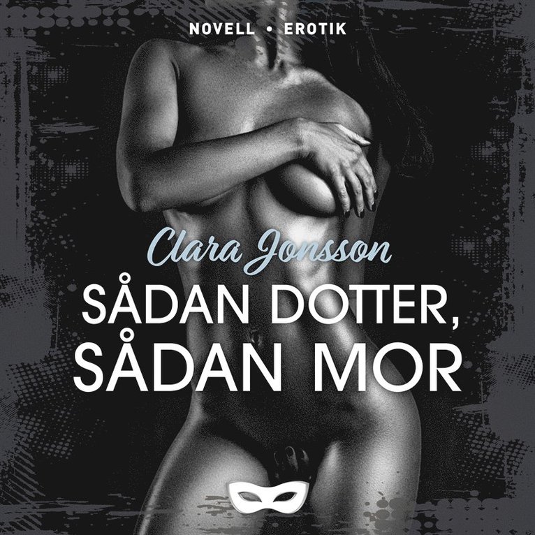 Clara Jonsson - Sådan dotter, sådan mor, Ljudbok
