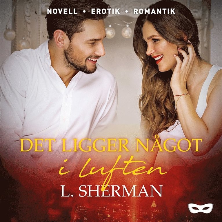 L. Sherman - Det ligger något i luften, Ljudbok. Tillgänglighet: Lägg i varukorg
