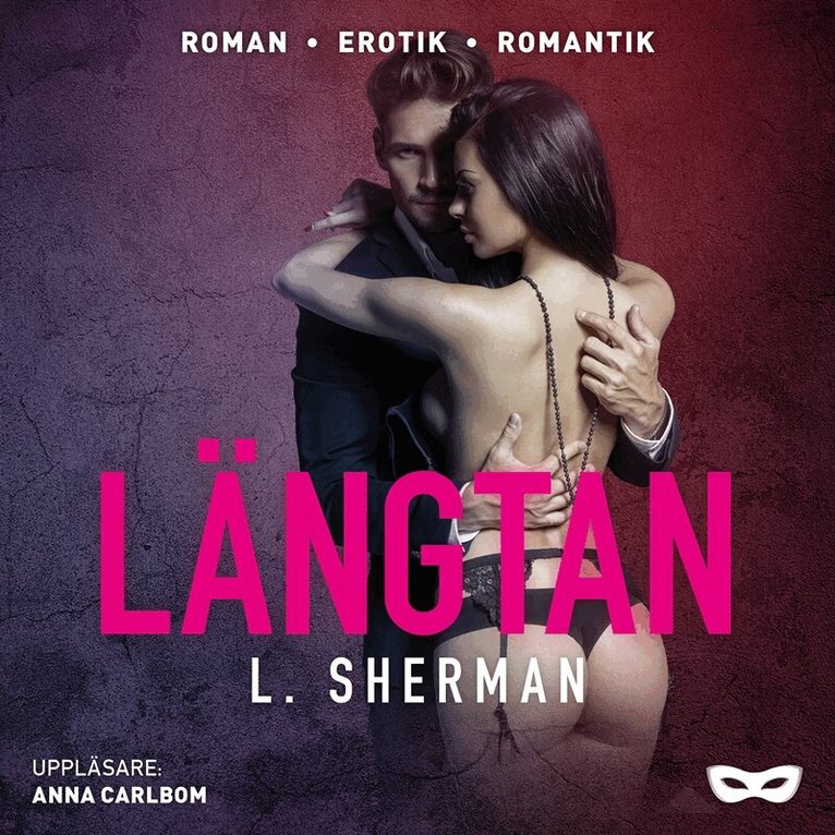 L. Sherman - Längtan, Ljudbok. Tillgänglighet: Lägg i varukorg