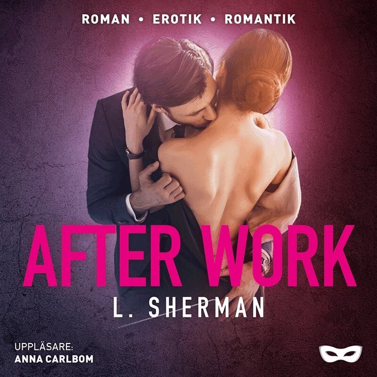 L. Sherman - After work, Ljudbok. Tillgänglighet: Lägg i varukorg