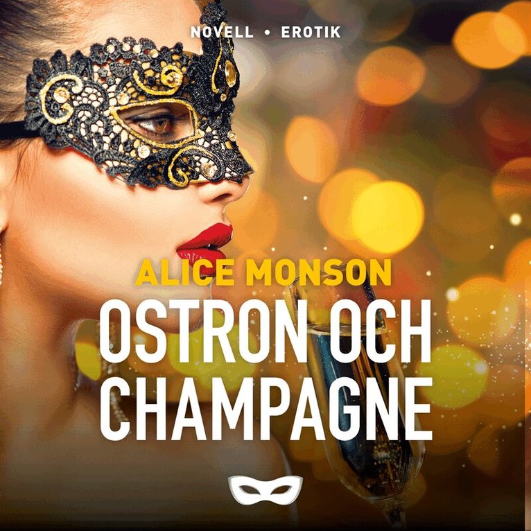 Alice Monson - Ostron och champagne, Ljudbok. Tillgänglighet: Lägg i varukorg