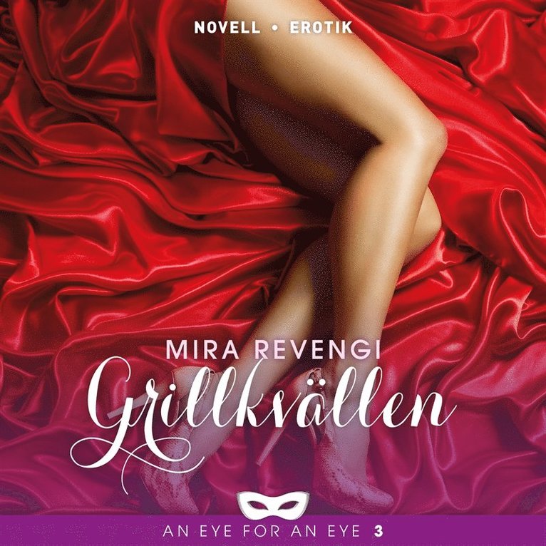Mira Revengi - Grillkvällen, Ljudbok