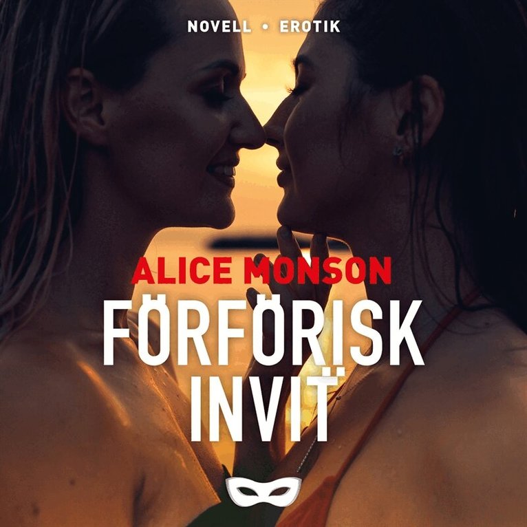 Alice Monson - Förförisk invit, Ljudbok. Tillgänglighet: Lägg i varukorg