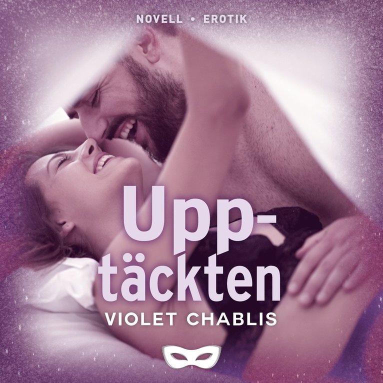 Violet Chablis - Upptäckten, Ljudbok