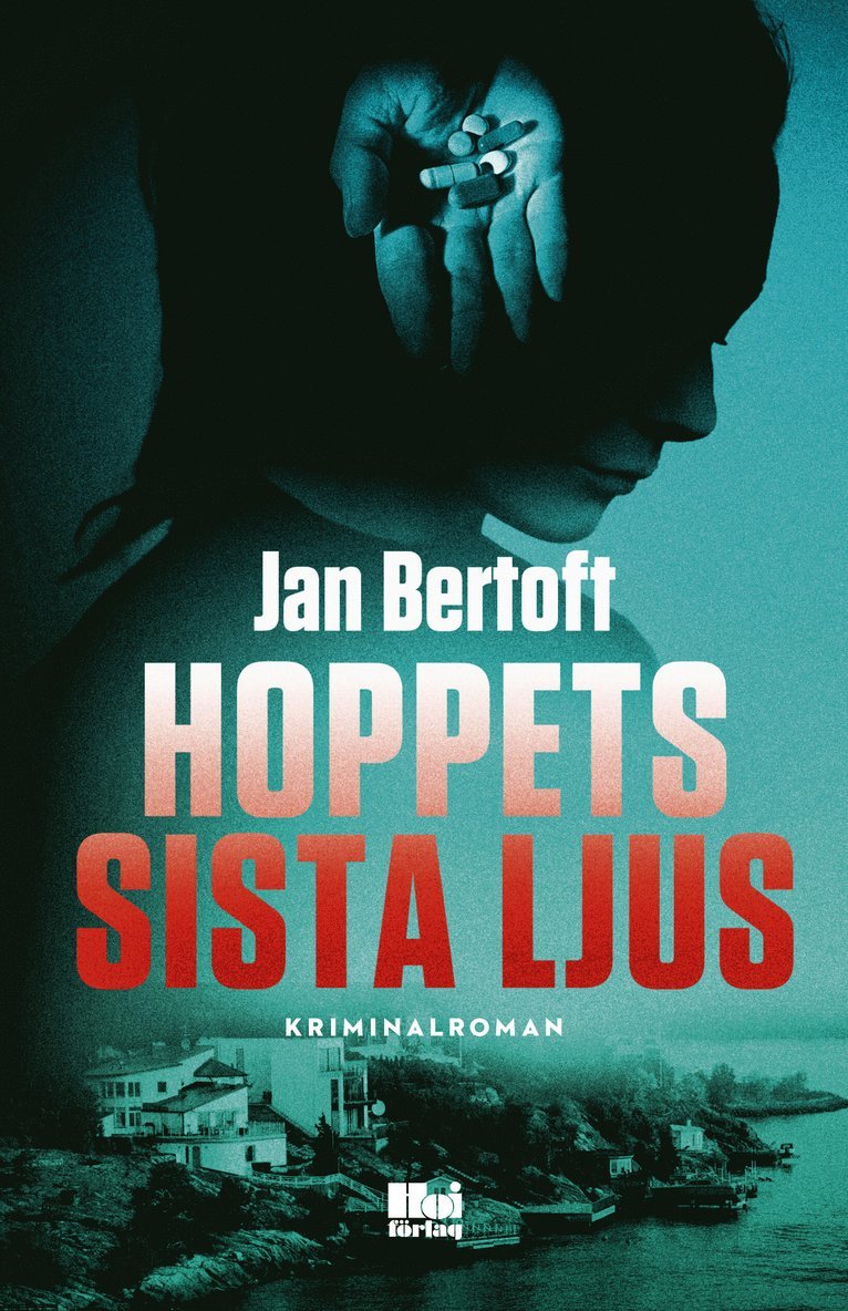 Jan Bertoft - Hoppets sista ljus, E-bok