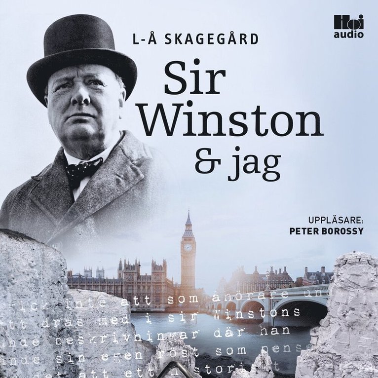 Lars-Åke Skagegård - Sir Winston och jag, Ljudbok
