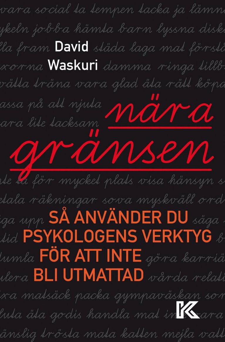David Waskuri - Nära gränsen : så använder du psykologens verktyg för att inte bli utmattad, E-bok