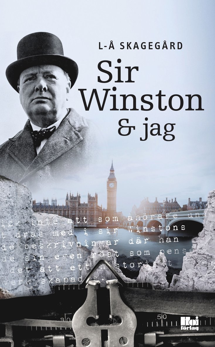 Lars-Åke Skagegård - Sir Winston och jag, E-bok