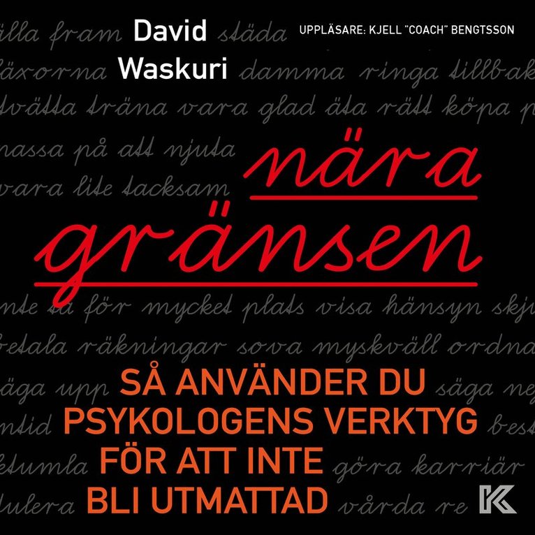 David Waskuri - Nära gränsen : så använder du psykologens verktyg för att inte bli utmattad, Ljudbok