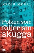 Pojken som f�ljer sin skugga