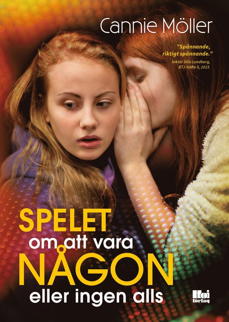 Cannie Möller - Spelet om att vara någon : eller ingen alls, E-bok