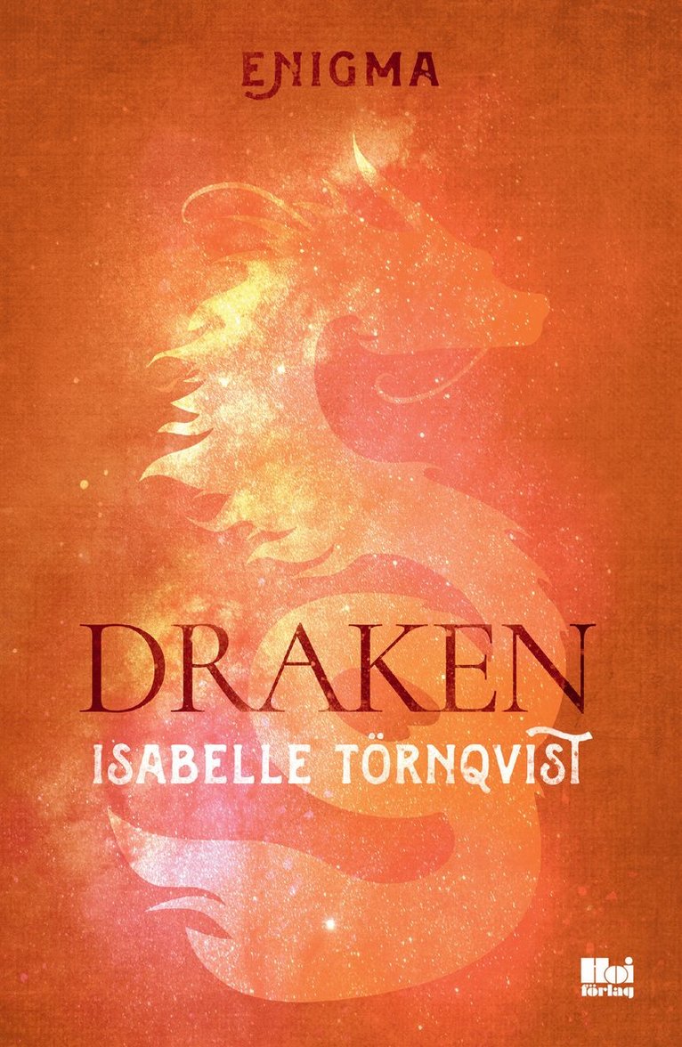 Isabelle Törnqvist - Draken, E-bok