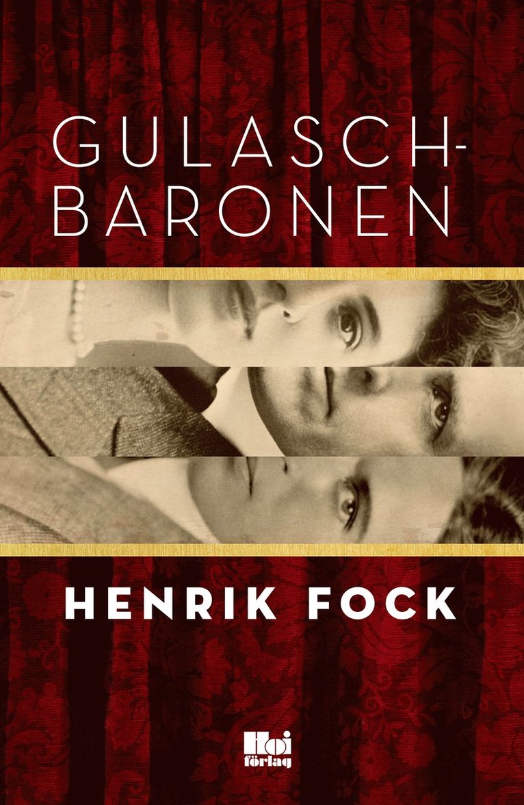 Henrik Fock - Gulaschbaronen, E-bok