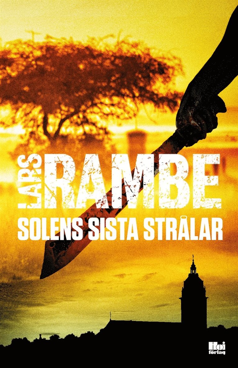 Lars Rambe - Solens sista strålar, E-bok