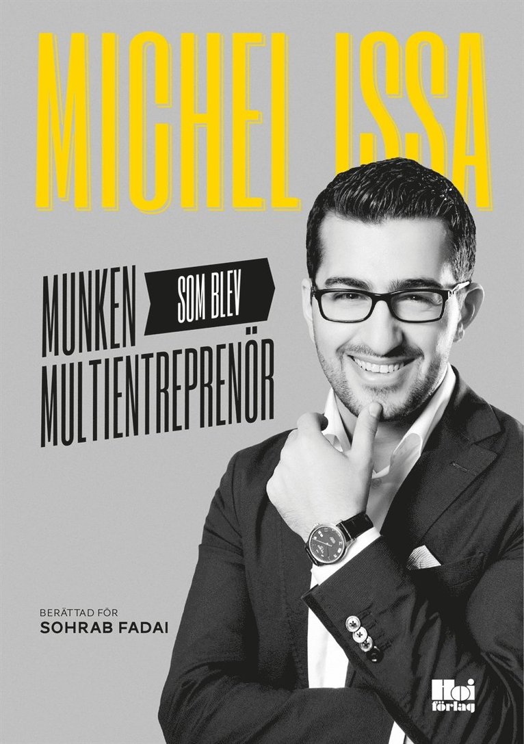 Sohrab Fadai, Michel Issa - Munken som blev multientreprenör, E-bok