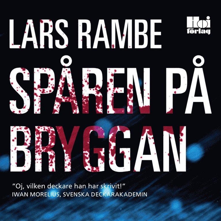 Lars Rambe - Spåren på bryggan, Ljudbok