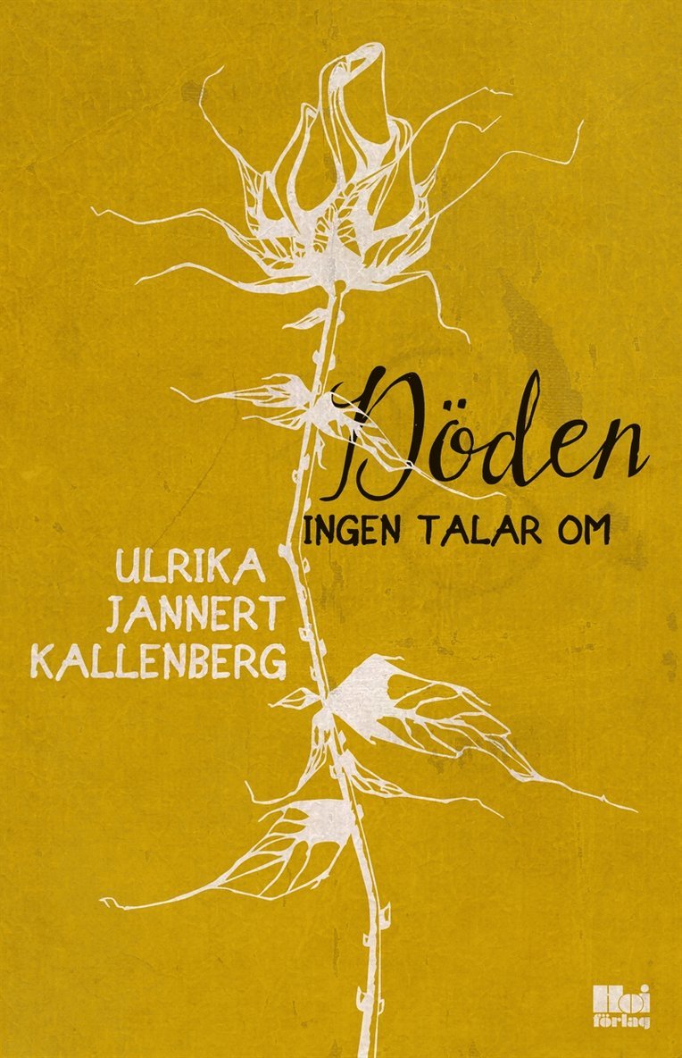Ulrika Jannert Kallenberg - Döden ingen talar om, E-bok