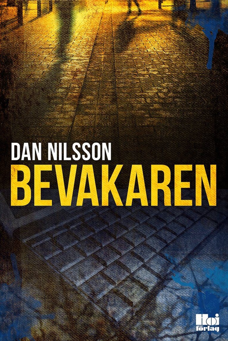 Dan Nilsson - Bevakaren, Inbunden