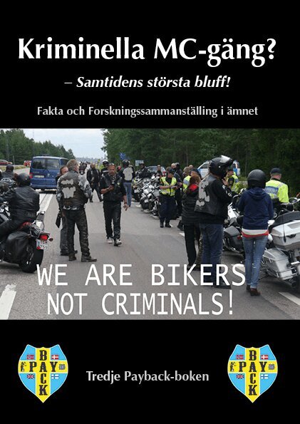 Peter Schjerva - Kriminella MC-gäng : samtidens största bluff, Häftad