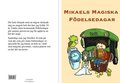 Mikaels magiska fdelsedagar