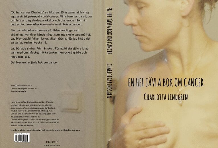 Charlotta Lindgren - En hel jävla bok om cancer, Häftad