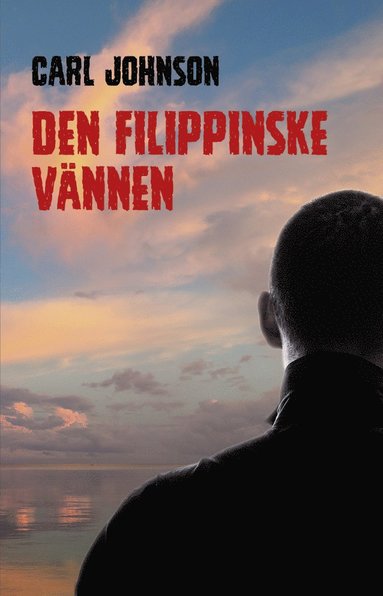 Carl Johnson Den filippinske vännen